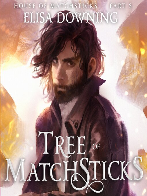 Title details for Tree of Matchsticks by Elisa Downing - Available